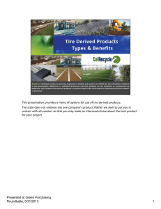 Tire Derived Products