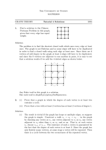 The University of Sydney MATH2009 GRAPH THEORY Tutorial 4