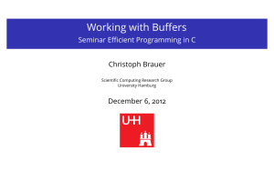 Working with Buffers - Seminar Efficient Programming in C