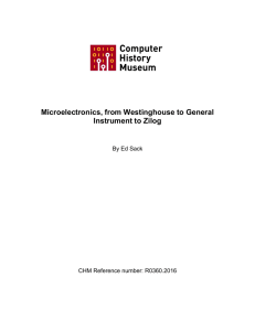 Microelectronics, from Westinghouse to General Instrument to Zilog