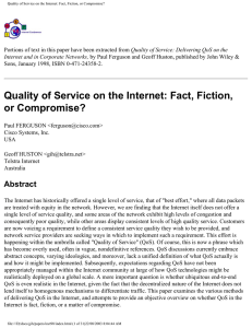 Quality of Service on the Internet: Fact, Fiction, or Compromise?