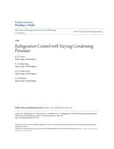 Refrigeration Control with Varying Condensing - Purdue e-Pubs