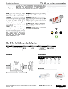Technical Specifications SCLD LED Dual head exit/emergency light