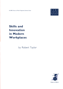 Skills and Innovation in Modern Workplaces