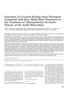 Outcomes of Covered Kissing Stent Placement Compared
