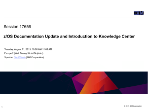 z/OS Documentation Update and Introduction to