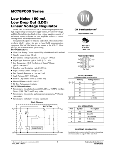 MC78PC00 Series Low Noise 150 mA Low Drop Out (LDO) Linear