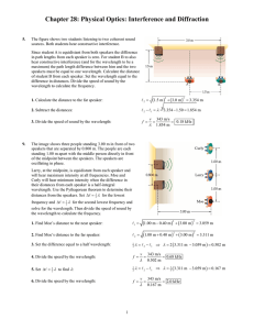 Chapter 28: Physical Optics: Interference and Diffraction