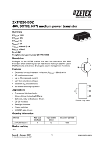 ZXTN25040DZ 40V, SOT89, NPN medium power transistor