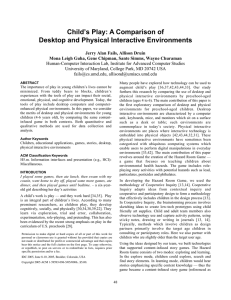 A Comparison of Desktop and Physical Interactive Environments