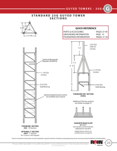 STANDARD 25G GUYED TOWER SECTIONS ~