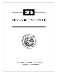 felony bail schedule - Los Angeles Superior Court