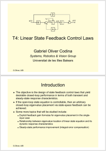 T4: Linear State Feedback Control Laws Introduction