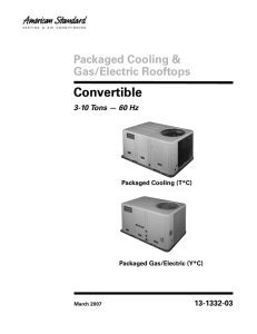 13-1332-03 (03/07) Packaged Cooling and Gas/Electric