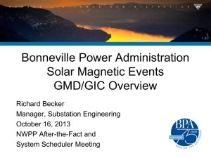 Bonneville Power Administration Solar Magnetic Events GMD/GIC