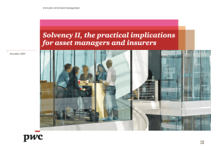 Solvency II, the practical implications for asset managers and
