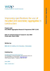 Improving specifications for use of recycled and secondary