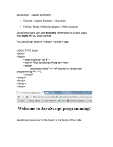 JavaScript – Basics Summary • Chrome: Inspect Element