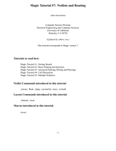 Magic Tutorial #7: Netlists and Routing