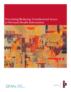 Preventing/Reducing Unauthorized Access to Personal Health