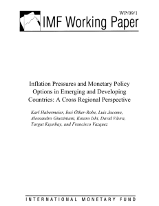 Inflation Pressures and Monetary Policy Options in Emerging an