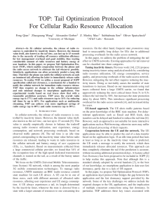Tail Optimization Protocol For Cellular Radio Resource Allocation