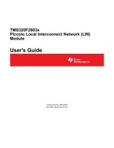 TMS320x2803x Piccolo Local Interconnect Network (LIN) Module