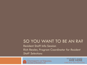 SO YOU WANT TO BE AN RA?