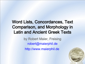 Word Lists, Concordances, Text Comparison, and Morphology in