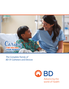 The Complete Family of BD IV Catheters and Devices