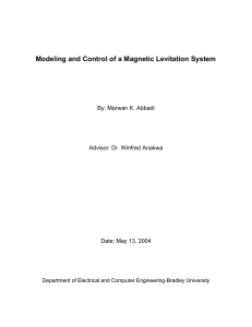 Modeling and Control of a Magnetic Levitation System