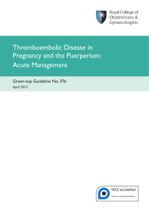 Thromboembolic Disease in Pregnancy and the Puerperium: Acute