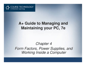 A+ Guide to Managing and Maintaining your PC, 7e