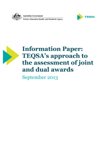 TEQSA`s approach to the assessment of joint and dual awards