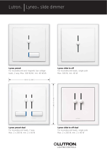 Lutron® |LyneoTM slide dimmer