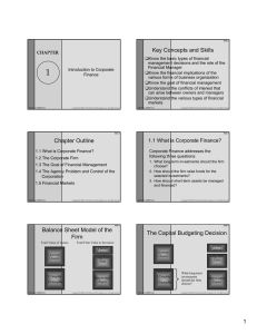 Key Concepts and Skills Chapter Outline Balance Sheet Model of