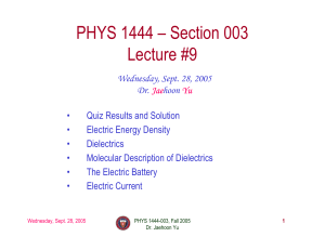 PHYS 1444 – Section 003 Lecture #9