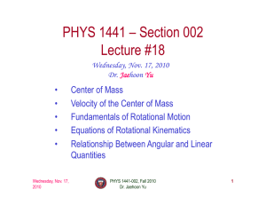 PHYS 1441 – Section 002 Lecture #18