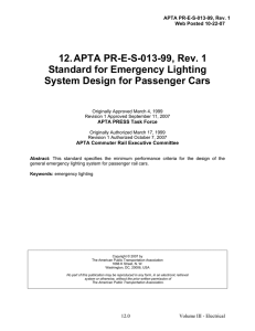 12. APTA PR-E-S-013-99, Rev. 1 Standard for Emergency Lighting