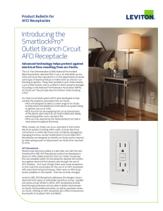 Introducing the SmartlockPro® Outlet Branch Circuit AFCI Receptacle