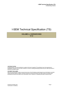 I-SEM Technical Specification Volume A: Overarching V1.0