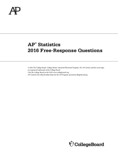 AP Statistics 2016 Free-Response Questions