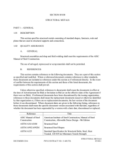 SECTION 05100 STRUCTURAL METALS PART 1 -