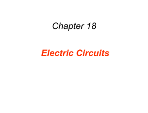 Chapter 18 Electric Circuits
