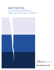 Best Practice for Building and Working Safely on Ice Covers in Alberta