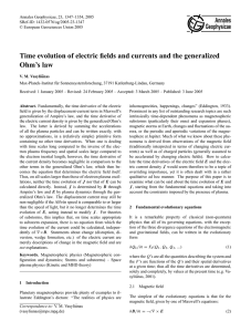 Time evolution of electric fields and currents and the generalized