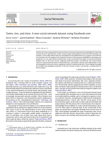 Social Networks Tastes, ties, and time: A new