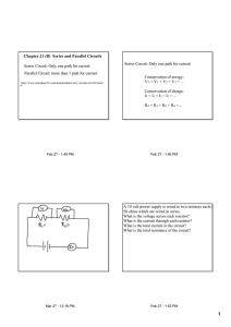 Chapter 21 (B)ааSeries and Parallel Circuits Series