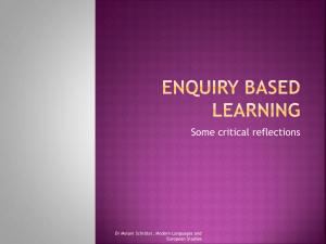Enquiry Based Learning Some Critical Reflections