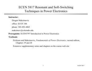 ECEN 5817 Resonant and Soft-Switching Techniques